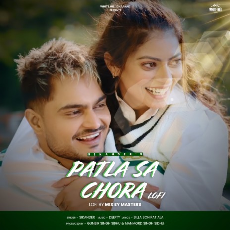 Patla Sa Chora - Lofi (Lofi Version) | Boomplay Music