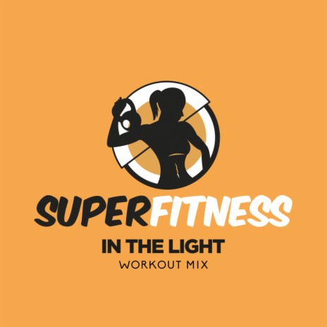 In The Light (Workout Mix 134 bpm)