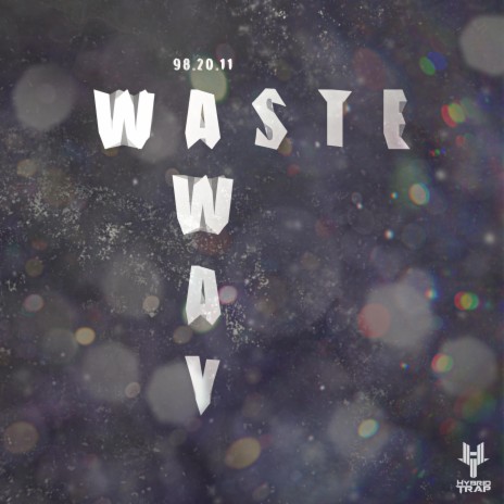 Waste Away | Boomplay Music