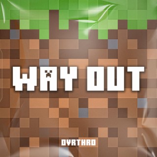 Way Out