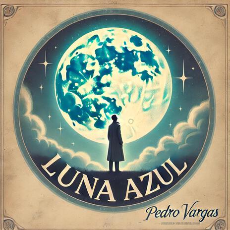 Luna Azul (Remastered 2024) | Boomplay Music