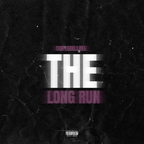 The Long Run | Boomplay Music