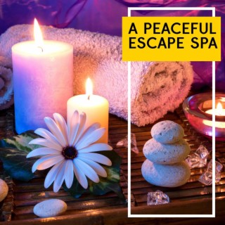 A Peaceful Escape Spa