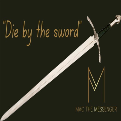 Die By The Sword | Boomplay Music