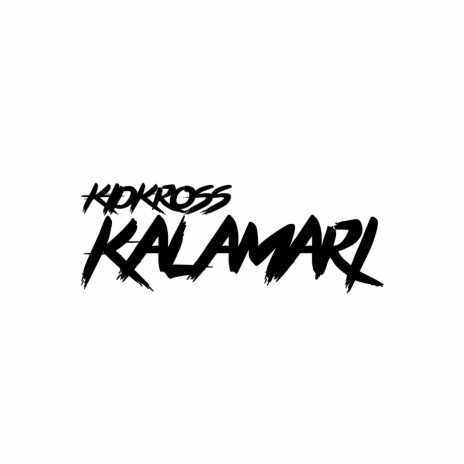 Kalamari | Boomplay Music