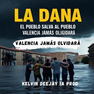 La Dana - El pueblo salva al pueblo (VALENCIA JAMÁS OLVIDARÁ)