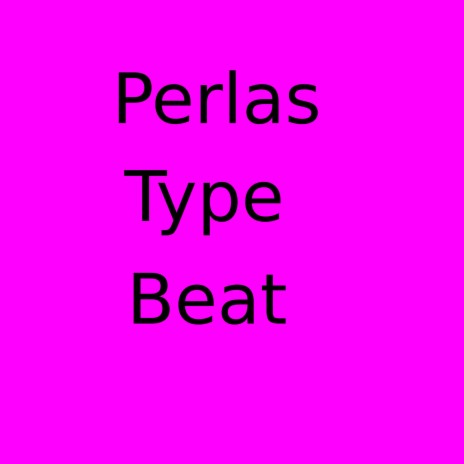 Perlas | Boomplay Music