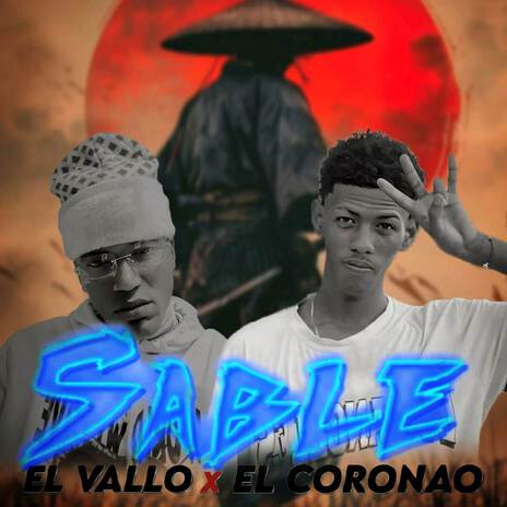 SABLE (Remix) ft. El Coronao & Alejandro TV Music | Boomplay Music