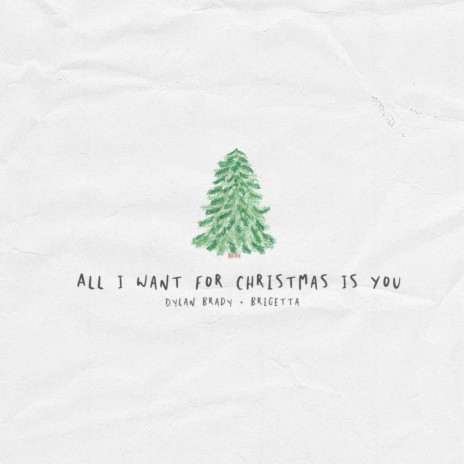 All I Want for Christmas Is You ft. Brigetta | Boomplay Music