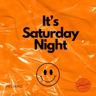 It's Saturday Night (Special Version)