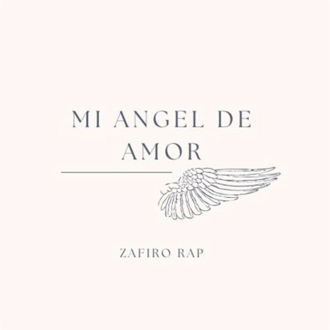 Mi Angel de Amor | Boomplay Music