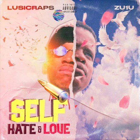 Self Hate & Love ft. Zu1u | Boomplay Music