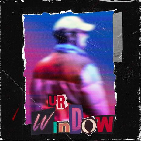 ur window | Boomplay Music