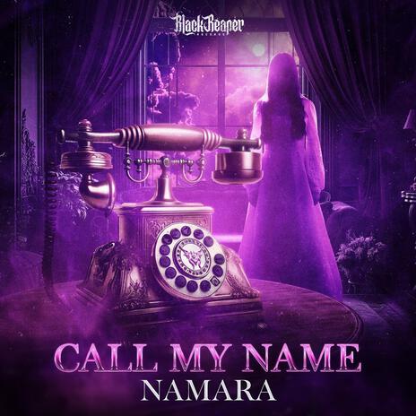 Call My Name | Boomplay Music