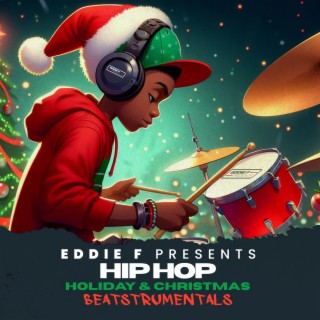 Hip Hop Holiday & Christmas - Beatstrumentals 