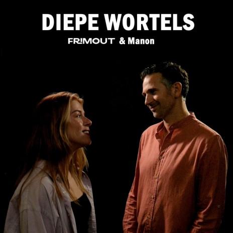 Diepe Wortels ft. Manon