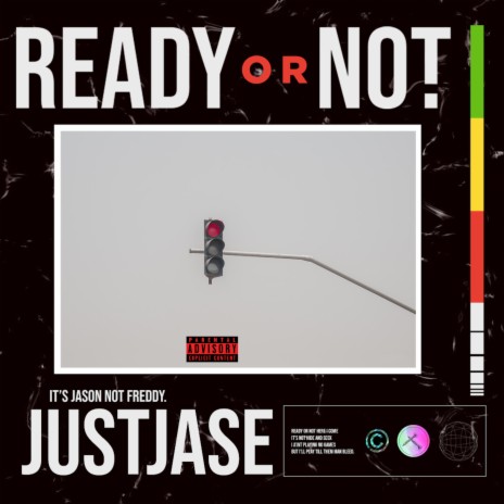 Ready Or Not | Boomplay Music