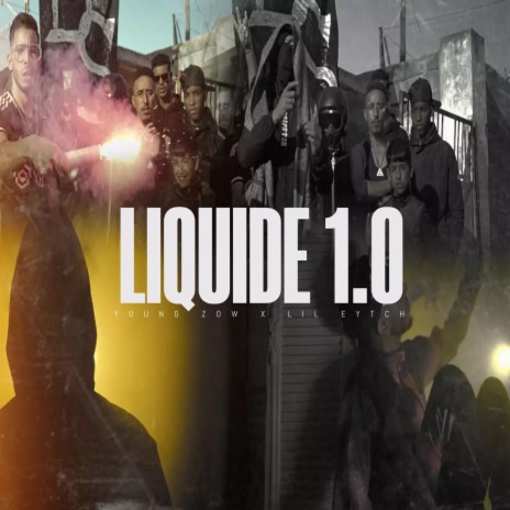 LIQUIDE 1.0 FT ft. lil eytch | Boomplay Music