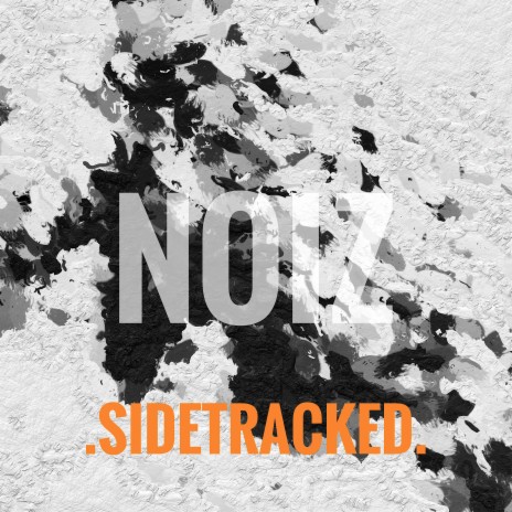 Sidetracked | Boomplay Music