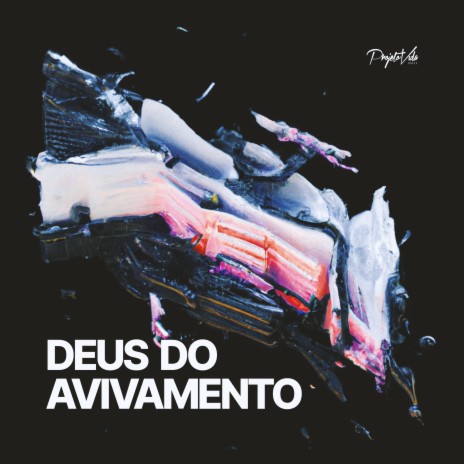 Deus Do Avivamento ft. Ronan Castro | Boomplay Music