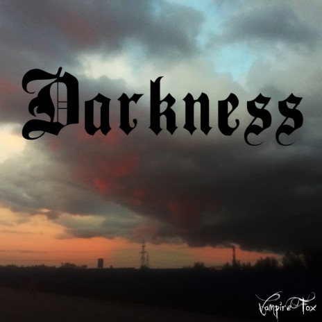 Darkness | Boomplay Music