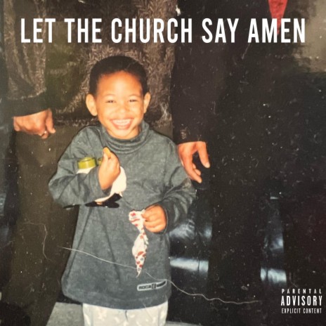 Let The Church Say Amen | Boomplay Music
