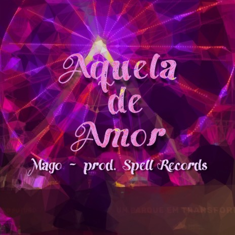 Aquela de Amor | Boomplay Music