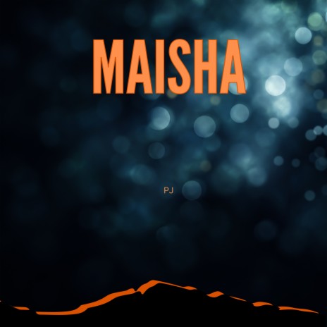 Maisha | Boomplay Music