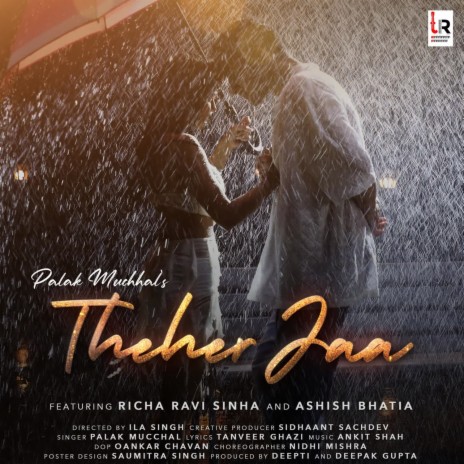 Theher Jaa (feat. Richa Ravi Sinha,Ashish Bhatia) | Boomplay Music