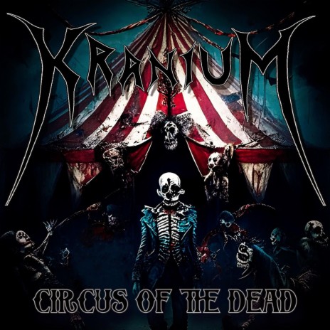 Circus of the Dead | Boomplay Music