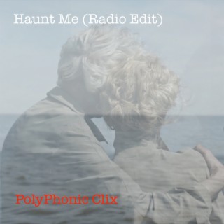 Haunt Me (Radio Edit) lyrics | Boomplay Music