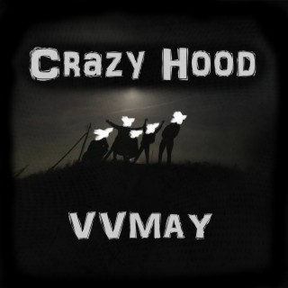 Crazy Hood