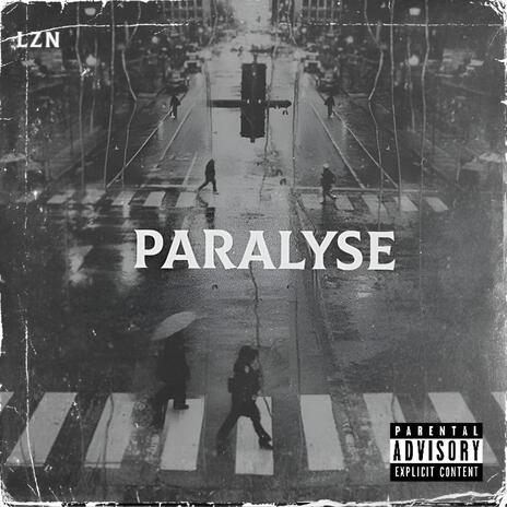 PARALYSE | Boomplay Music