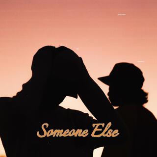 Someone Else