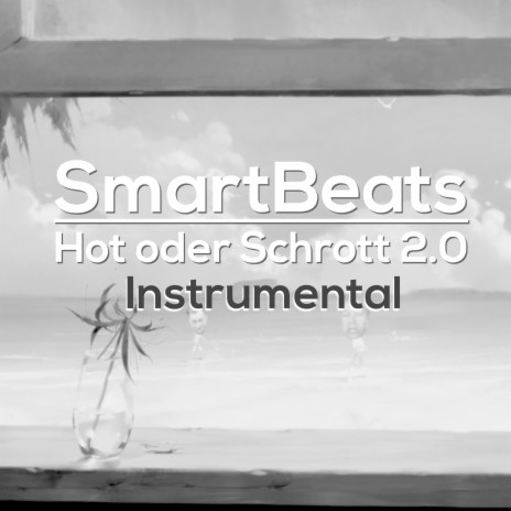 Hot Oder Schrott 2.0 (Instrumental) | Boomplay Music