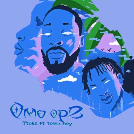 Omo Ope ft. Tomie Boy | Boomplay Music