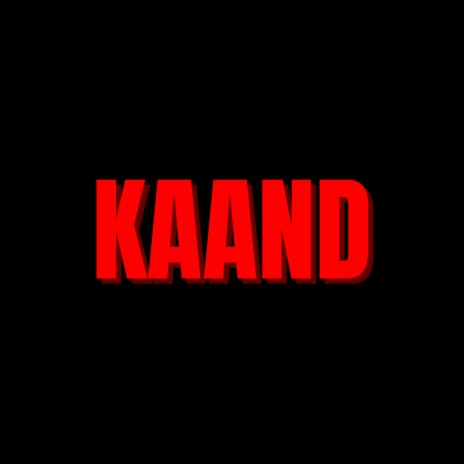 Kaand | Boomplay Music