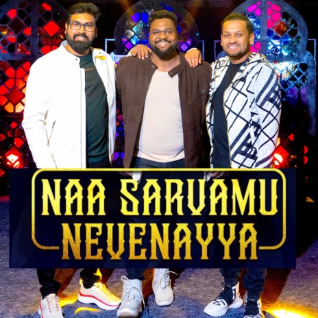 Naa Sarwamu Nevenaya | Boomplay Music