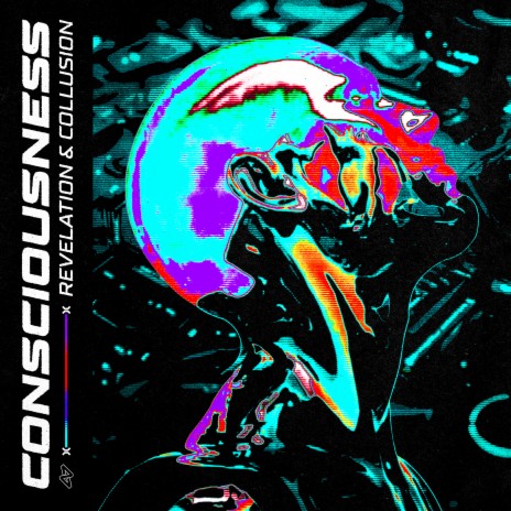 CONSCIOUSNESS ft. Collusion | Boomplay Music