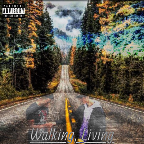 Walking, Living | Boomplay Music