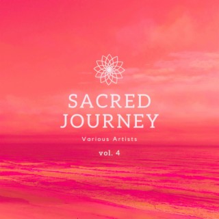 Sacred Journey, Vol. 4