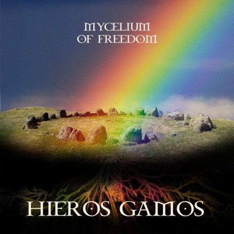 Mycelium of Freedom (Lammas Groove Edition)