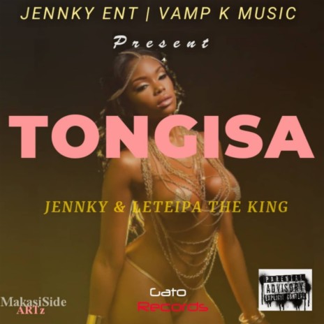 Tongisa ft. Leteipa The King | Boomplay Music