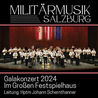 Galakonzert 2024 im Großen Festspielhaus (Live)