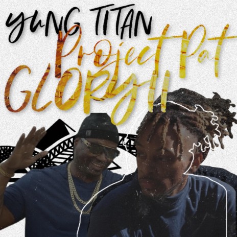 Glory II ft. Project Pat | Boomplay Music
