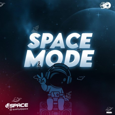 SPACE MODE | Boomplay Music