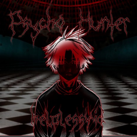 Psycho Hunter | Boomplay Music