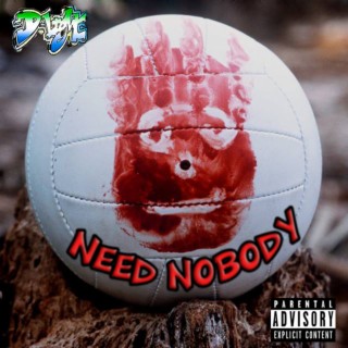 Need Nobody