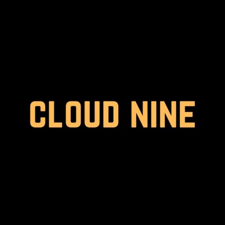 Cloud nine | Boomplay Music