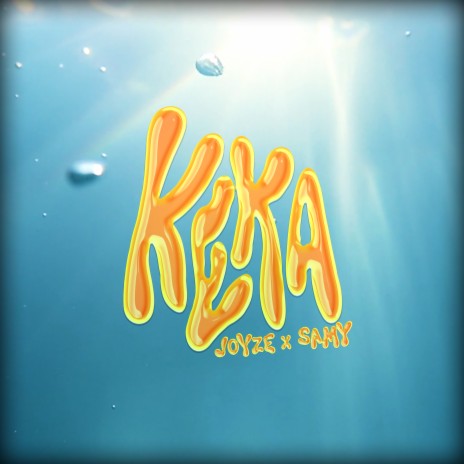 Keka ft. Samy | Boomplay Music